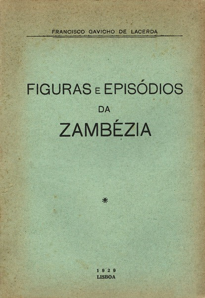 FIGURAS E EPISÃ“DIOS DA ZAMBÃ‰SIA.