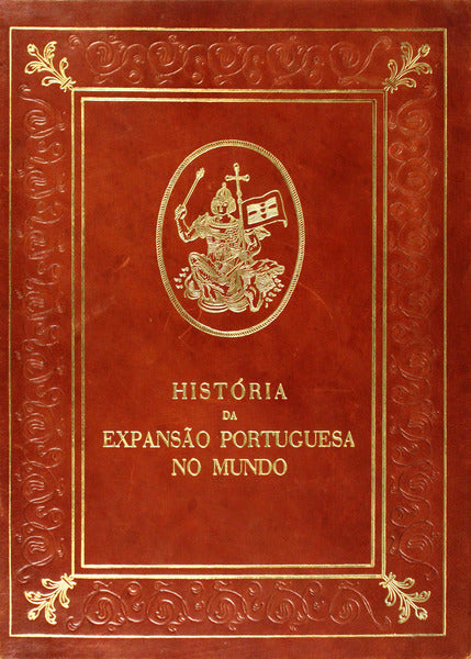 HISTÃ“RIA DA EXPANSÃƒO PORTUGUESA NO MUNDO. [3 VOLS.]