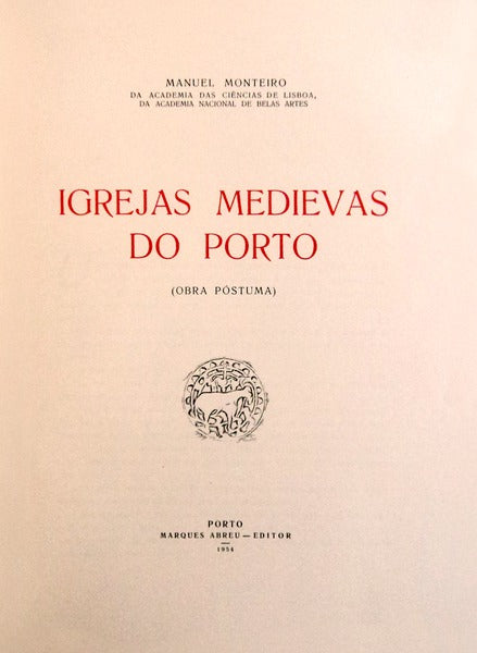 IGREJAS MEDIEVAIS DO PORTO.