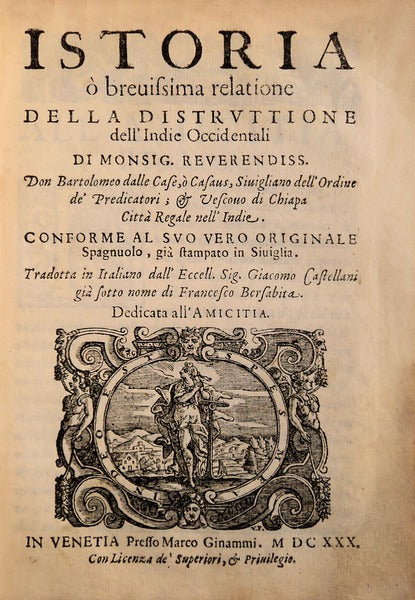 ISTORIA Ã’ BREUISSIMA RELATIONE DELLA DISTRVTTIONE DELLâ€™INDIE OCCIDENTALI
