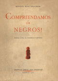COMPREENDAMOS OS NEGROS!