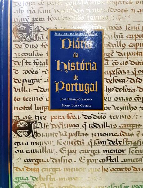 DIÃRIO DA HISTÃ“RIA DE PORTUGAL.