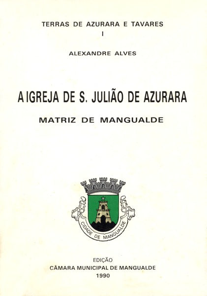 A IGREJA DE S. JULIÃƒO DE AZURARA.