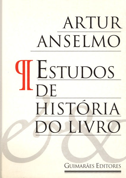 ESTUDOS DE HISTÃ“RIA DO LIVRO.