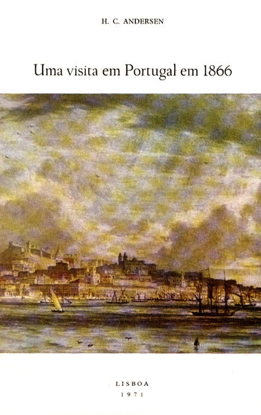 UMA VISITA EM PORTUGAL EM 1866.