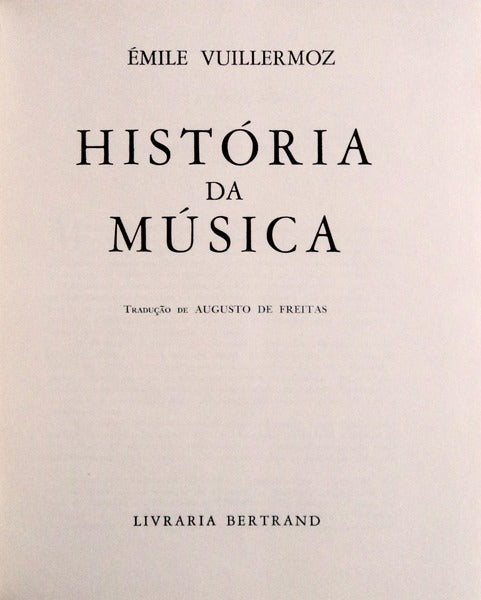HISTÃ“RIA DA MÃšSICA. [C/EX-LIBRIS]