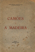 CAMÃ•ES E A MADEIRA.