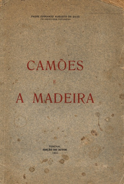 CAMÃ•ES E A MADEIRA.