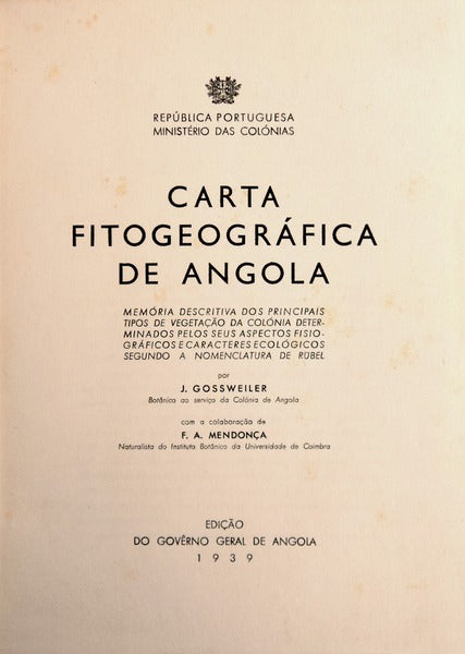 CARTA FITOGEOGRÃFICA DE ANGOLA. [COM CARTA FITOGEOGRÃFICA DESDOBRÃVEL]