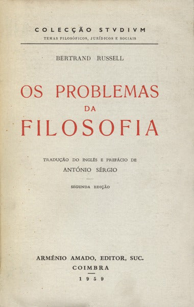 OS PROBLEMAS DA FILOSOFIA. [2.Âª EDIÃ‡ÃƒO]