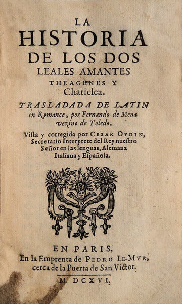 LA HISTORIA DE LOS DOS LEALES AMANTES THEAGENES Y Chariclea.