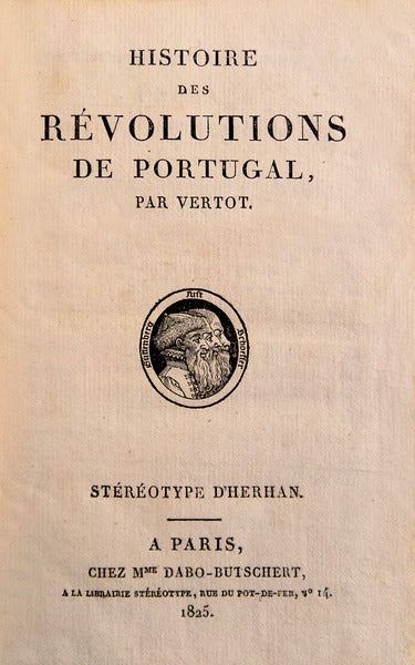 HISTOIRE DES RÃ‰VOLUTIONS DE PORTUGAL,