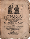 SUCCESSO PRODIGIOSO, QUE NA PROVINCIA DE ULTONIA Condado de Donatal, Aconteceu a Madame CHRISTINA AXEâ€™: