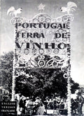 PORTUGAL TERRA DE VINHO.