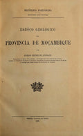 ESBOÃ‡O GEOLÃ“GICO DA PROVINCIA DE MOÃ‡AMBIQUE.
