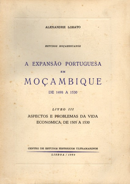 A EXPANSÃƒO PORTUGUESA EM MOÃ‡AMBIQUE