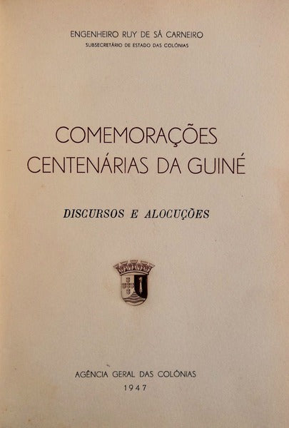 COMEMORAÃ‡Ã•ES CENTENÃRIAS DA GUINÃ‰.