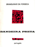 BANDEIRA PRETA. [4.Âª EDIÃ‡ÃƒO]