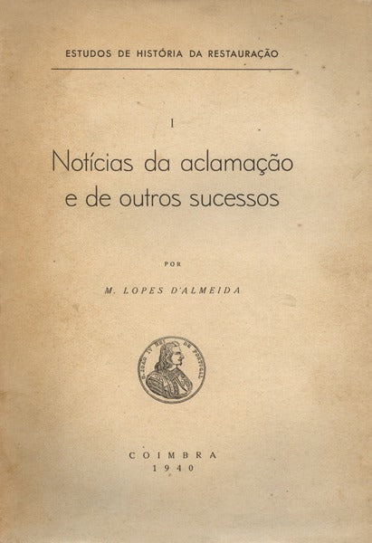 NOTÃCIAS DA ACLAMAÃ‡ÃƒO E DE OUTROS SUCESSOS.
