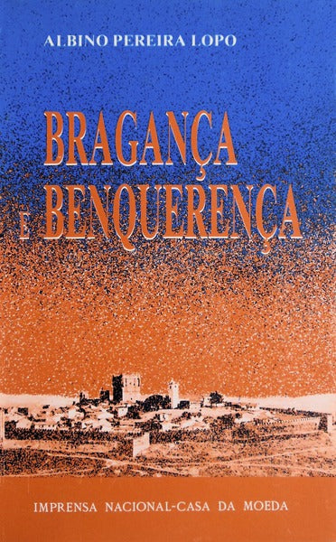 BRAGANÃ‡A E BENQUERENÃ‡A. [Fac-simile].