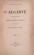 O ALGARVE E A FUNDAÃ‡ÃƒO PATRIÃ“TICA Dâ€™UMA COLONIA INDUSTRIAL E AGRICOLA.