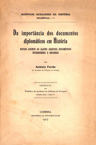 DA IMPORTÃ‚NCIA DOS DOCUMENTOS DIPLOMÃTICOS EM HISTÃ“RIA.