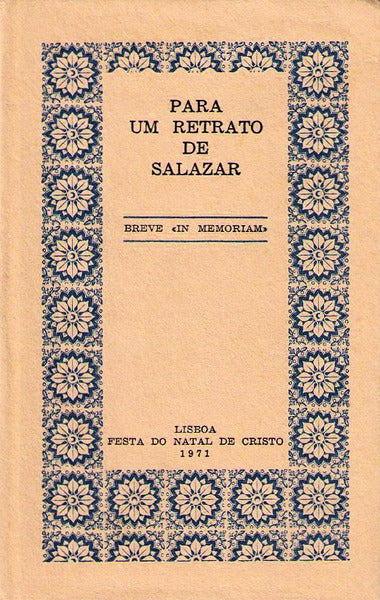 PARA UM RETRATO DE SALAZAR.