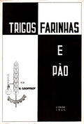 TRIGOS, FARINHAS E PÃƒO.