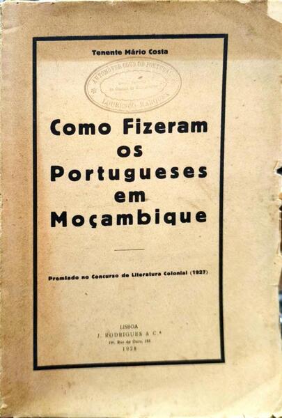 COMO FIZERAM OS PORTUGUESES EM MOÃ‡AMBIQUE.