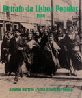 RETRATO DA LISBOA POPULAR 1900. [1.Âª EDIÃ‡ÃƒO]