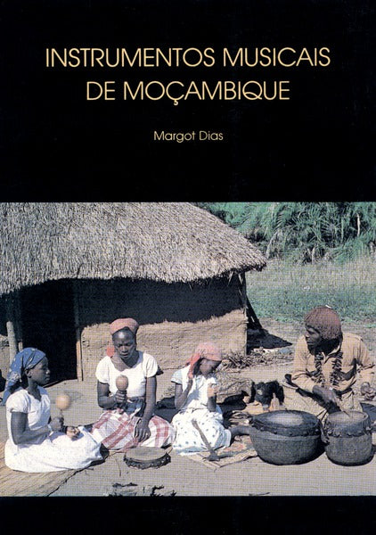 INSTRUMENTOS MUSICAIS DE MOÃ‡AMBIQUE.