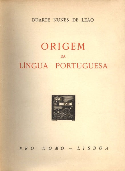 ORIGEM DA LINGUA PORTUGUESA.