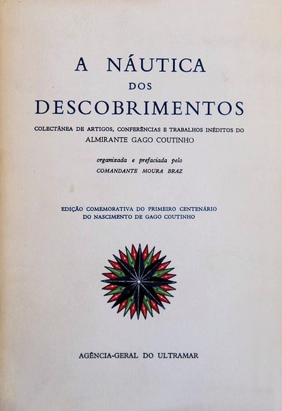 A NÃUTICA DOS DESCOBRIMENTOS. [2.Âª EDIÃ‡ÃƒO]