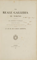 LA REALE GALLERIA DI TORINO ILLUSTRATA. [VOLUME I]