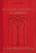 ICONOGRAFIA E SIMBÃ“LICA DO POLÃPTICO DE SÃƒO VICENTE DE FORA.