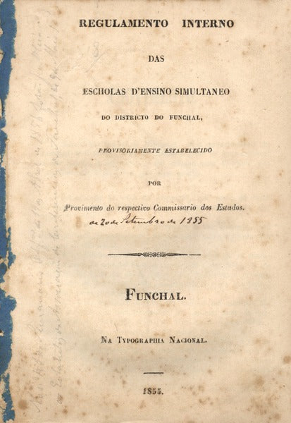 REGULAMENTO INTERNO DAS ESCHOLAS DO ENSINO SIMULTANEO DO DISTRICTO DO FUNCHAL,