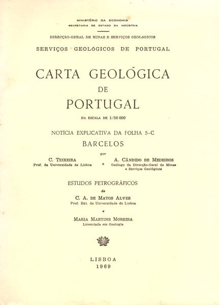CARTA GEÃ“LÃ“GICA DE PORTUGAL NA ESCALA DE 1/50 000, NOTÃCIA EXPLICATIVA DA FOLHA 5-C BARCELOS. [COM MAPA]