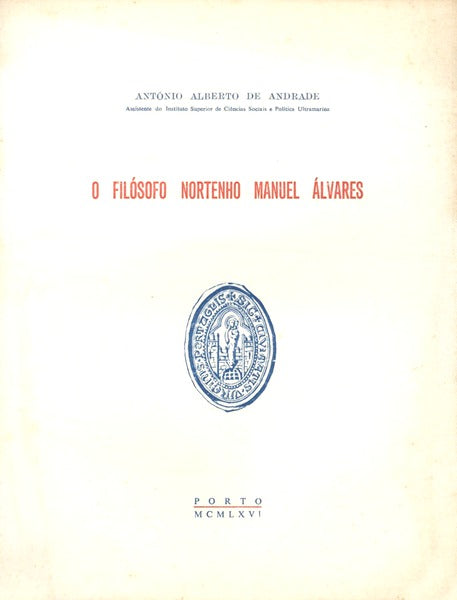 O FILÃ“SOFO NORTENHO MANUEL ÃLVARES.