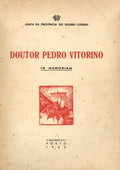 IN MEMORIAM DOUTOR PEDRO VITORINO.