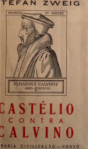 CASTÃ‰LIO CONTRA CALVINO. [4.Âª EDIÃ‡ÃƒO / ENC.]