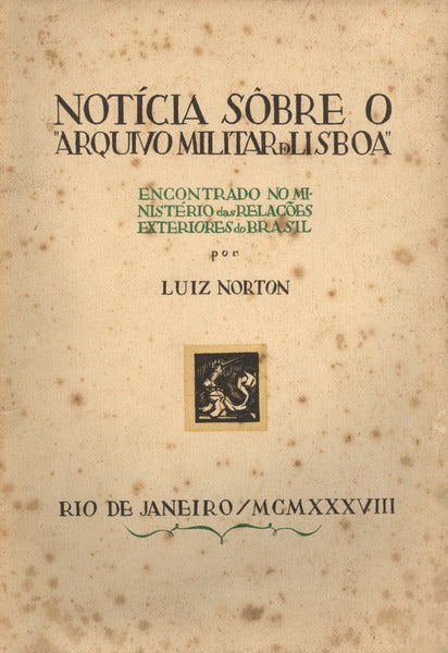 NOTÃCIA SÃ”BRE O Â«ARQUIVO MILITAR DE LISBOAÂ».