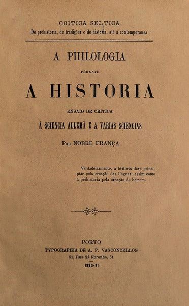 A PHILOLOGIA PERANTE A HISTORIA.