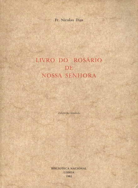 LIVRO DO ROSÃRIO DE NOSSA SENHORA.