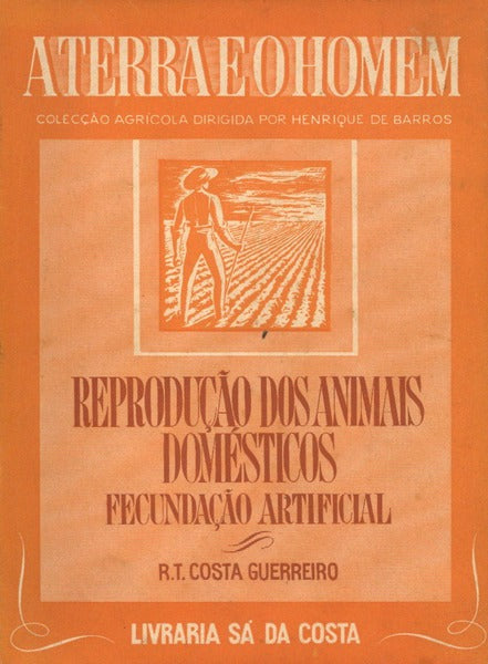 REPRODUÃ‡ÃƒO DOS ANIMAIS DOMÃ‰STICOS: FECUNDAÃ‡ÃƒO ARTIFICIAL.