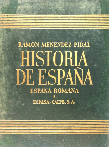 HISTORIA DE ESPAÃ‘A, TOMO II - ESPAÃ‘A ROMANA. [2.Âª EDIÃ‡ÃƒO]