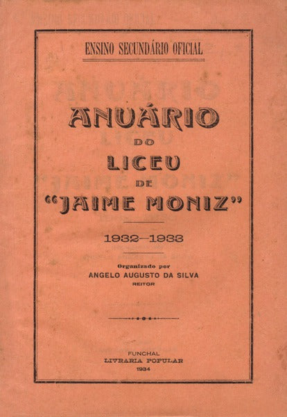 ANUÃRIO DO LICEU DE Â«JAIME MONIZÂ». 1932-1933.