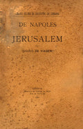 DE NAPOLES A JERUSALEM.