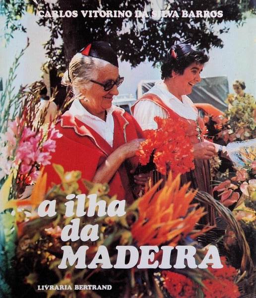A ILHA DA MADEIRA.