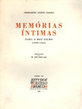 MEMÃ“RIAS ÃNTIMAS PARA MEU FILHO (1898-1925).