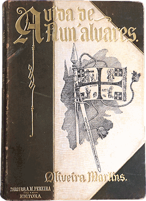 A VIDA DE NUN'ALVARES. [3.Âª EDIÃ‡ÃƒO]